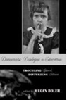 Megan Boler - Democratic Dialogue in Education