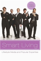 Tania Lewis - Smart Living