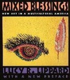 Lippard, Lucy R Lippard, Lucy R. Lippard - Mixed Blessings