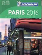Collectif, Guide vert week-end, Manufacture française des pneumatiques Michelin, XXX, Alexia Bastel, Lucie Fontaine... - Paris: 2016 -ancienne édition-
