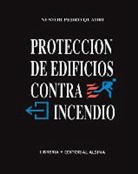 Nestor Pedro Quadri - Proteccion de Edificios Contra Incendio