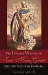 Jeffrey Kirby - The Life and Witness of Saint Maria Goretti