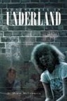 N. Marie McCormick - Adventures In Underland