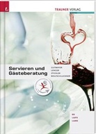 Wilhel Gutmayer, Wilhelm Gutmayer, Hein Lenger, Heinz Lenger, Hans Stickler, Hans u a Stickler... - Servieren und Gästeberatung BS/LWFS/LWBS