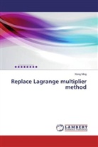 Xiong Ming - Replace Lagrange multiplier method