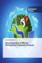Kamlesh Ratre - Development of Mixed Refrigerant Cascade Freezer