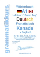 Edouard Akom, Edouard Martial Akom, Marlen Schachner, Marlene Schachner - Wörterbuch Deutsch - Französisch Kanada - Englisch Niveau A1