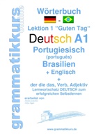 Edouard Akom, Edouard Martial Akom, Marlene Schachner - Wörterbuch Deutsch -  Portugiesisch (Brasilien) - Englisch Niveau A1