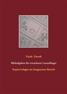 Gisela Darrah - Bildaufgaben für erwachsene Leseanfänger