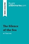 Bright Summaries, Dominique Coutant-Defer, Bright Summaries - The Silence of the Sea by Vercors (Book Analysis)