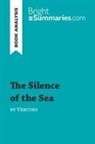 Bright Summaries, Dominique Coutant-Defer, Bright Summaries - The Silence of the Sea by Vercors (Book Analysis)