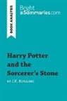 Bright Summaries, Youri Panneel, Bright Summaries - Harry Potter and the Sorcerer's Stone by J.K. Rowling (Book Analysis)