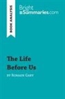 Bright Summaries, Amélie Dewez, Bright Summaries - The Life Before Us by Romain Gary (Book Analysis)