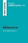 Catherine Bourguignon, Bright Summaries, Bright Summaries - Rhinoceros by Eugène Ionesco (Book Analysis)