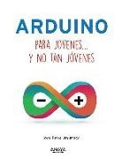 Joan Ribas Lequerica - Arduino para jóvenes y no tan jóvenes