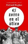 Richard Arthur Warren Hughes - El zorro en el ático