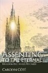 Carolyn Cote, Carolyn Côté - Assenting to the Eternal