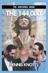 Dennis Knotts - The 144,000