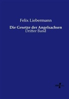 Felix Liebermann - Die Gesetze der Angelsachsen