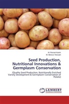 M Monzur Hossain, M. Monzur Hossain, M Rezau Karim, M Rezaul Karim, M. Rezaul Karim - Seed Production, Nutritional Innovations & Germplasm Conservation