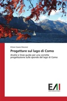 Ettore Cesare Disconzi - Progettare sul lago di Como