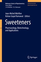 Gopal Ramawat, Gopal Ramawat, Jean M. Merillon, Jean-Michel Merillon, Jean-Miche Mérillon, Jean-Michel Mérillon... - Sweeteners