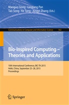 Maoguo Gong, Pan Linqiang, Linqian Pan, Linqiang Pan, Tao Song, Tao Song et al... - Bio-Inspired Computing -- Theories and Applications