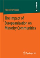 Katharina Crepaz - The Impact of Europeanization on Minority Communities