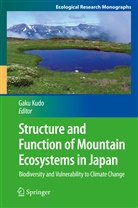 Gak Kudo, Gaku Kudo - Structure and Function of Mountain Ecosystems in Japan