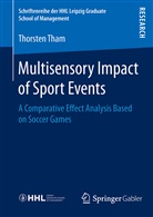 Thorsten Tham - Multisensory Impact of Sport Events