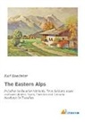 Karl Baedeker - The Eastern Alps