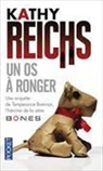 Kathy Reichs, Reichs Kathy - Un os à ronger