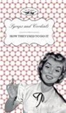Amelia Curruthers, Two Magpies Publishing - Syrups and Cordials - How They Used to Do It