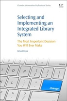 Richard Jost, Richard M Jost, Richard M. Jost, Richard M Jost - Selecting and Implementing an Integrated Library System