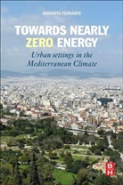 Annarita Ferrante, Ferrante Annarita - Towards Nearly Zero Energy