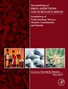 Victor Preedy, Victor R Preedy, Victor R. Preedy, Victor R Preedy - Neuropathology of Drug Addictions and Substance Misuse Volume 1. Vol.1