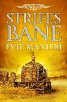 Evie Manieri, Manieri Evie - Strife's Bane