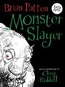 Brian Patten, Chris Riddell - Monster Slayer