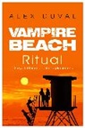 Alex Duval, Duval Alex - Vampire Beach: Ritual