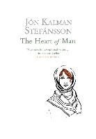 Jon Kalman Stefansson, Jón Kalman Stefánsson, Jon Kalman Stefansson, Jón Kalman Stefánsson - The Heart of Man