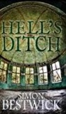 Simon Bestwick - Hell's Ditch
