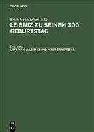 Ernst Benz, Eric Hochstetter, Erich Hochstetter - Leibniz zu seinem 300. Geburtstag - Lfg. 2: Leibniz und Peter der Grosse