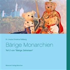 Ursula Christina Fellberg - Bärige Monarchien