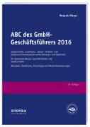 Andreas Masuch, Andreas (Dr. Masuch, Gerhard Meyer - ABC des GmbH-Geschäftsführers 2016