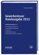 Volke Karthaus, Volker Karthaus, Oliver Sternkiker - Gewerbesteuer Handausgabe 2015