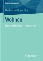 Eberhard von Einem, Eberhar von Einem, Eberhard von Einem - Wohnen