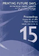 Chemnit University of Technology Institu - Printing Future Days 2015