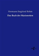 Hermann Siegfried Rehm - Das Buch der Marionetten