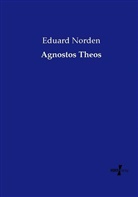 Eduard Norden - Agnostos Theos