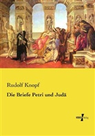 Rudolf Knopf - Die Briefe Petri und Judä
